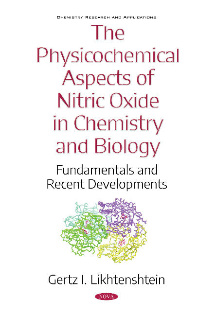 The Physicochemical Aspects of Nitric Oxide in Chemistry and  Biology