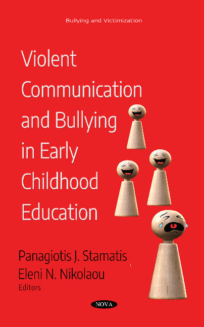 Violent Communication and Bullying in Early Childhood  Education