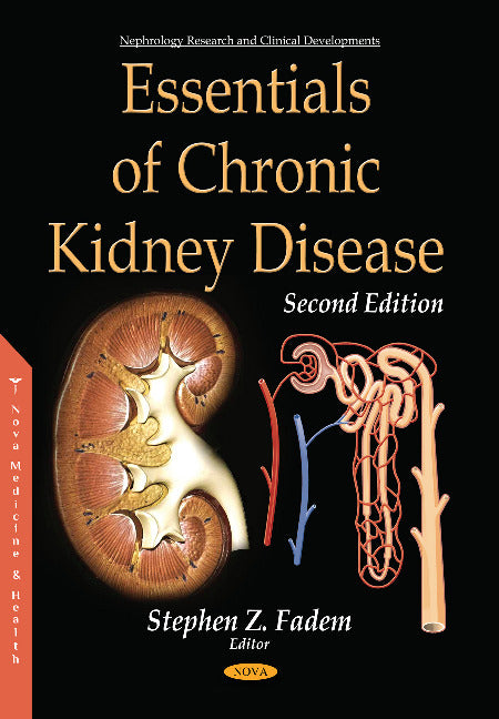 Essentials of Chronic Kidney Disease, Second Edition