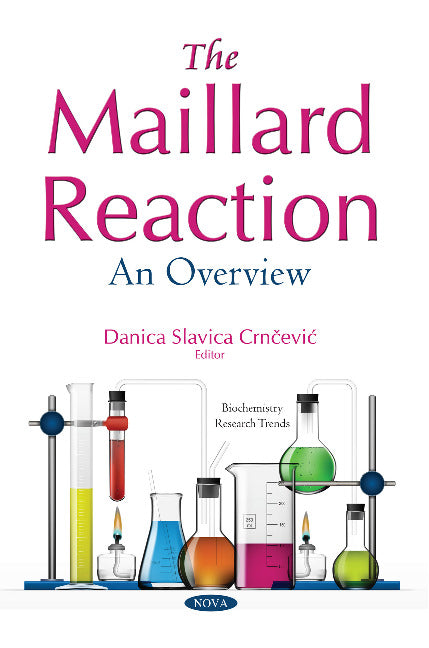 The Maillard Reaction