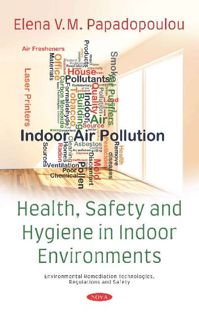 Health, Safety and Hygiene in Indoor Environments