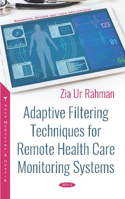 Adaptive Filtering Techniques for Remote Health Care Monitoring Systems