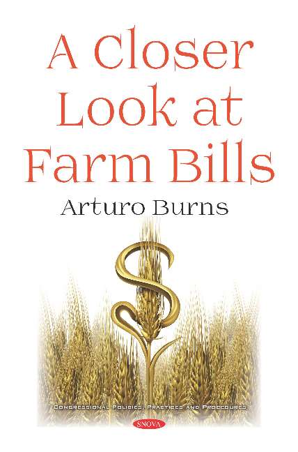 A Closer Look at Farm Bills