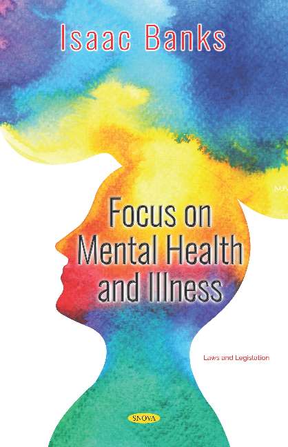 Focus on Mental Health and Illness