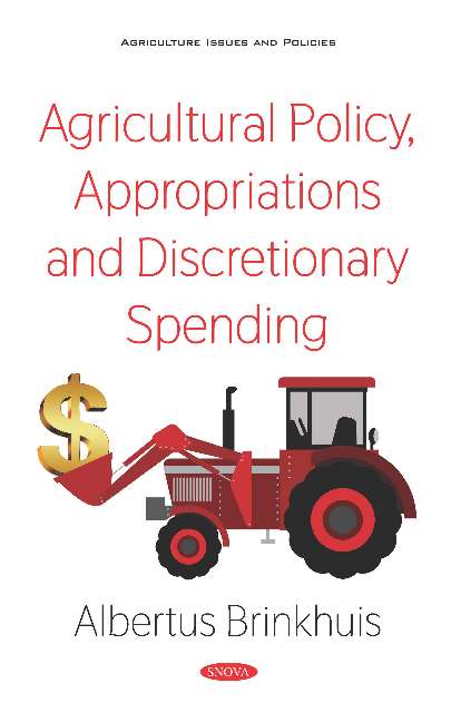 Agricultural Policy, Appropriations and Discretionary Spending