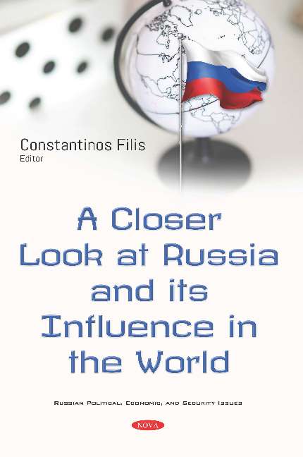 A Closer Look at Russia and its Influence in the World