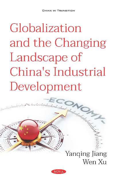 Globalization and the Changing Landscape of China's Industrial Development