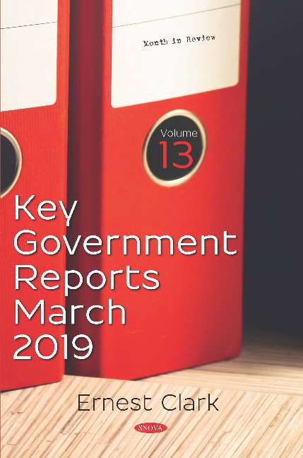 Key Government Reports -- Volume 13