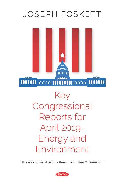 Key Congressional Reports for April 2019 -- Energy and Environment