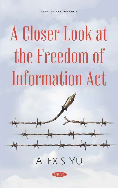 A Closer Look at the Freedom of Information Act