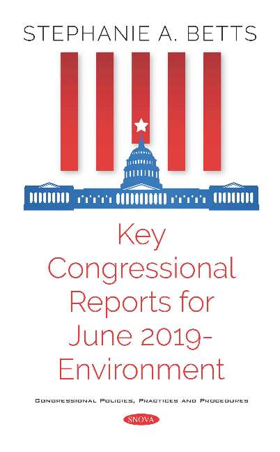 Key Congressional Reports for June 2019 -- Environment