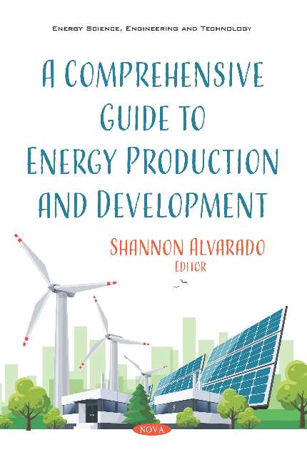 A Comprehensive Guide to Energy Production and Development