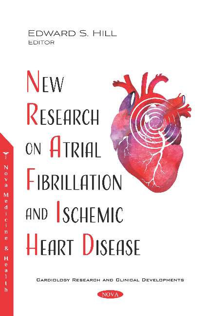 New Research on Atrial Fibrillation and Ischemic Heart Disease