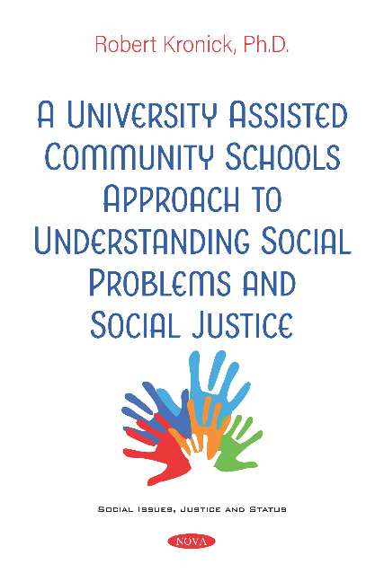 A University Assisted Community Schools Approach to Understanding Social Problems and Social Justice 