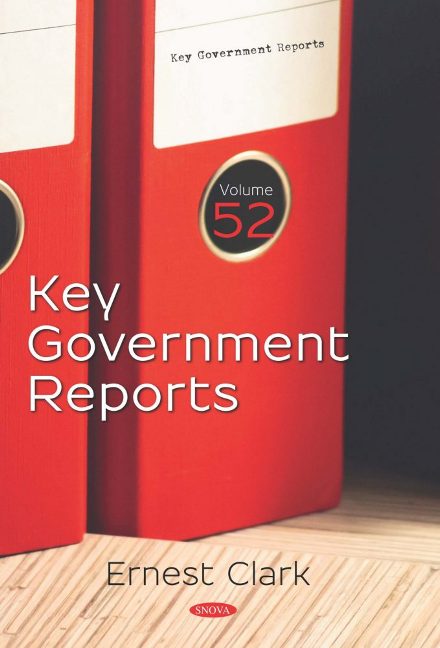 Key Government Reports. Volume 52