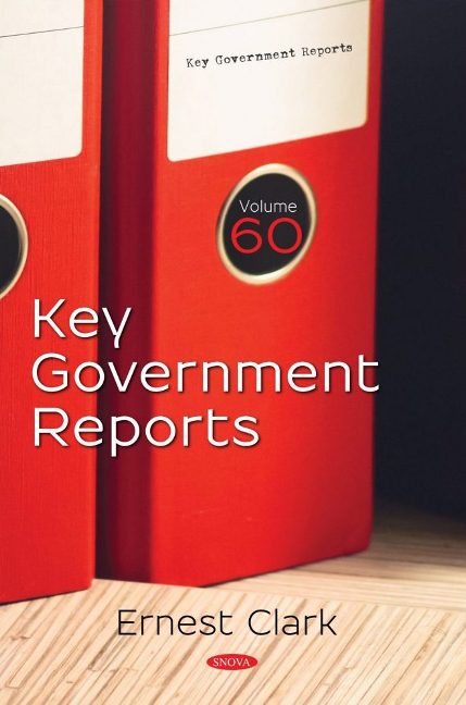 Key Government Reports. Volume 60