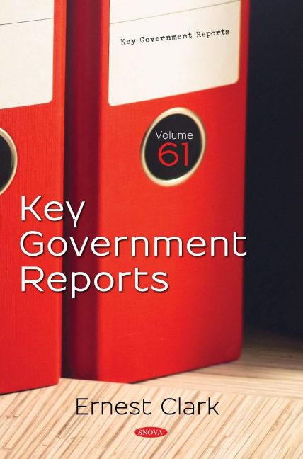 Key Government Reports. Volume 61