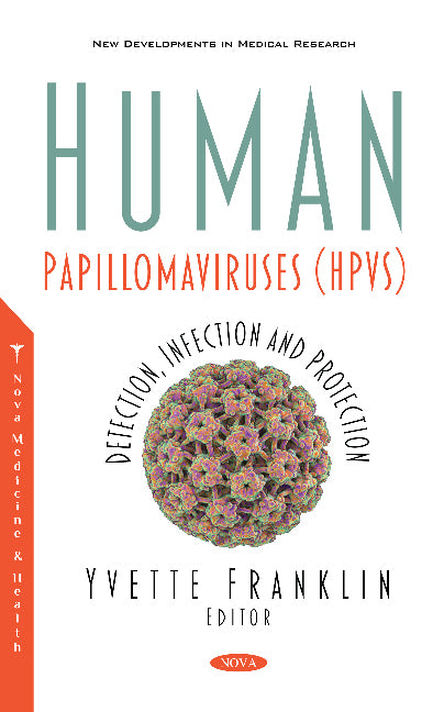 Human Papillomaviruses (HPVs)