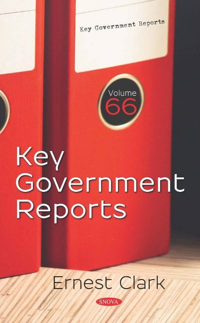 Key Government Reports. Volume 66