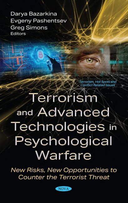 Terrorism and Advanced Technologies in Psychological Warfare