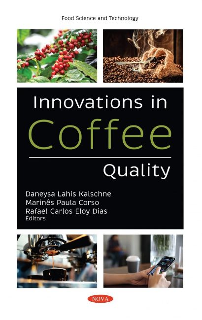 Innovations in Coffee Quality