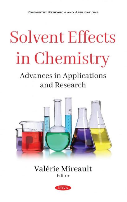 Solvent Effects in Chemistry