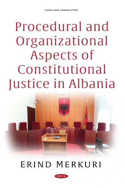 Procedural and Organizational Aspects of Constitutional Justice in Albania