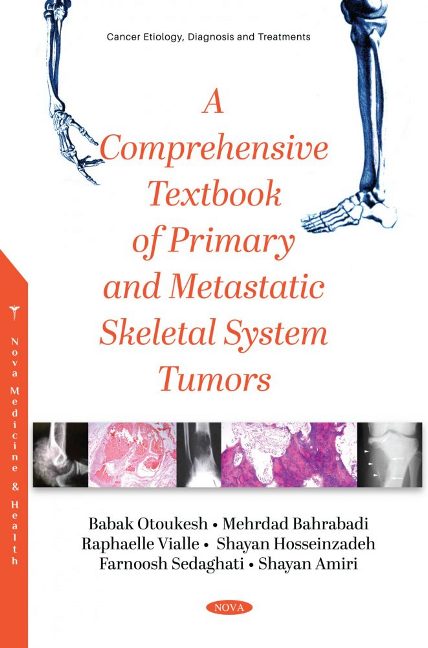 A Comprehensive Textbook of Primary and Metastatic Tumors of the Skeletal System