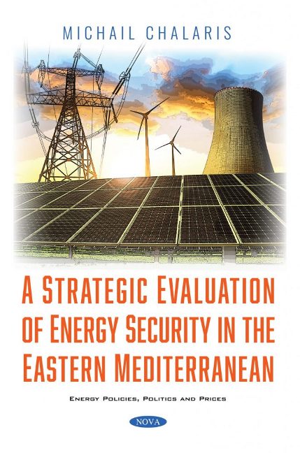 A Strategic Evaluation of Energy Security in the Eastern Mediterranean