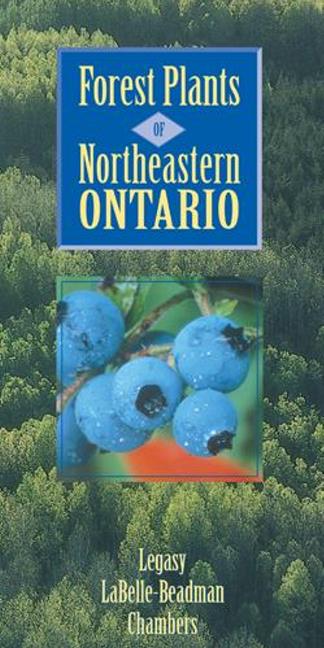 Forest Plants of Northeastern Ontario