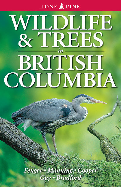 Wildlife and Trees in British Columbia