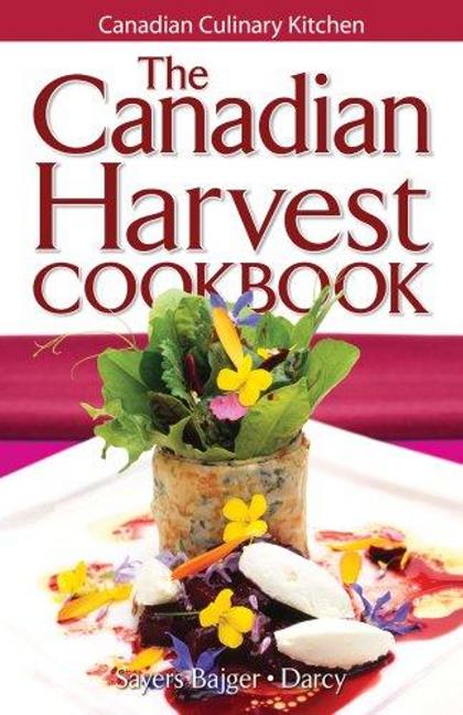 The Canadian Harvest Cookbook