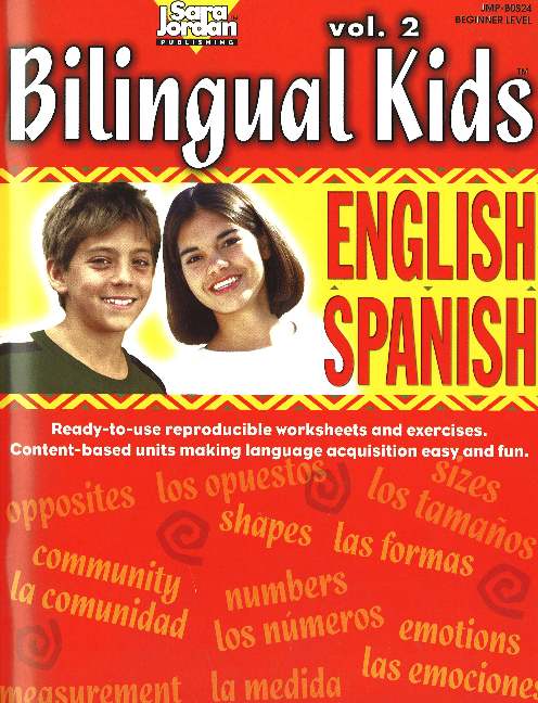 Bilingual Kids, English-Spanish, Volume 2 -- Resource Book