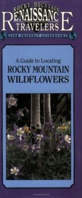 Guide to Locating Rocky Mountain Wildflowers