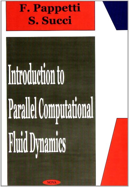 Introduction to Parallel Computational Fluid Dynamics