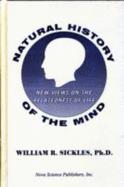 Natural History of the Mind