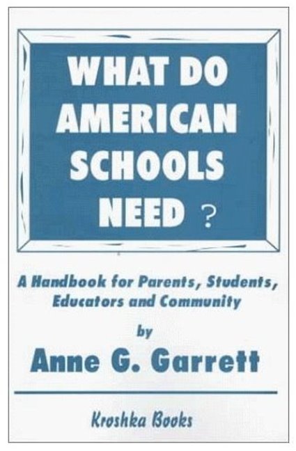 What Do American Schools Need?