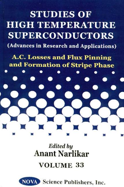 AC Losses & Flux Pinning & Formation of Stripe Phase