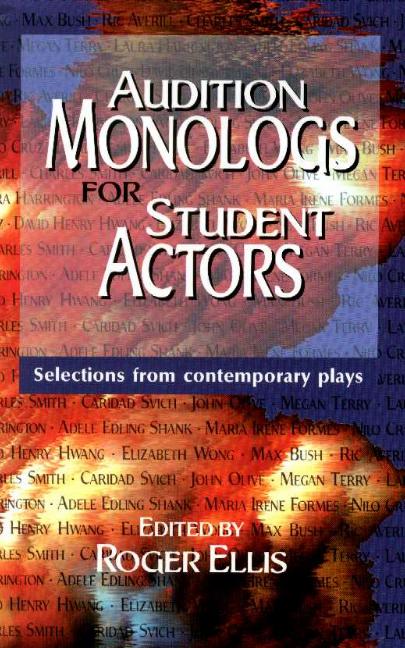 Audition Monologs for Student Actors