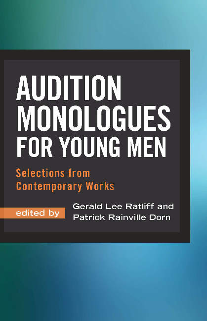 Audition Monologues for Young Men