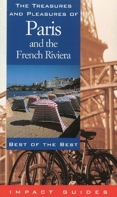 Treasures & Pleasures of France & the French Riviera