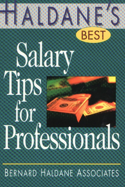 Haldane's Best Salary Tips for Professionals