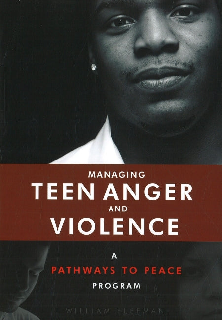 Managing Teen Anger & Violence
