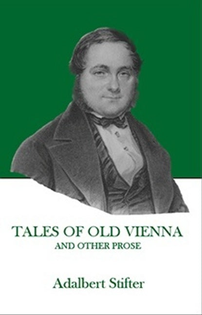 Tales of Old Vienna and Other Prose