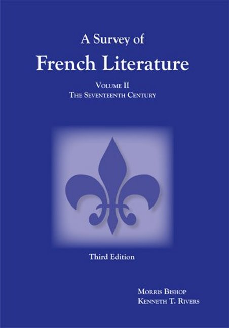 Survey of French Literature, Volume 2