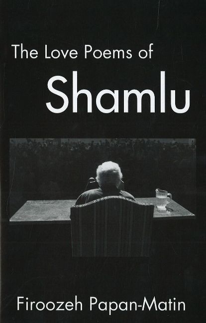 Love Poems of Ahmad Shamlu