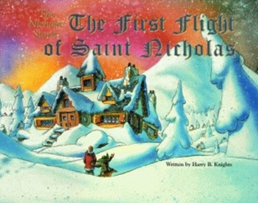 First Flight of Saint Nicholas, The