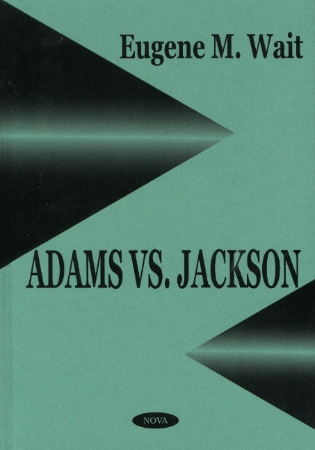 Adams vs Jackson