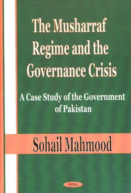 Musharraf Regime & the Governance Crisis