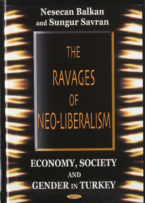 Ravages of Neo-Liberalism